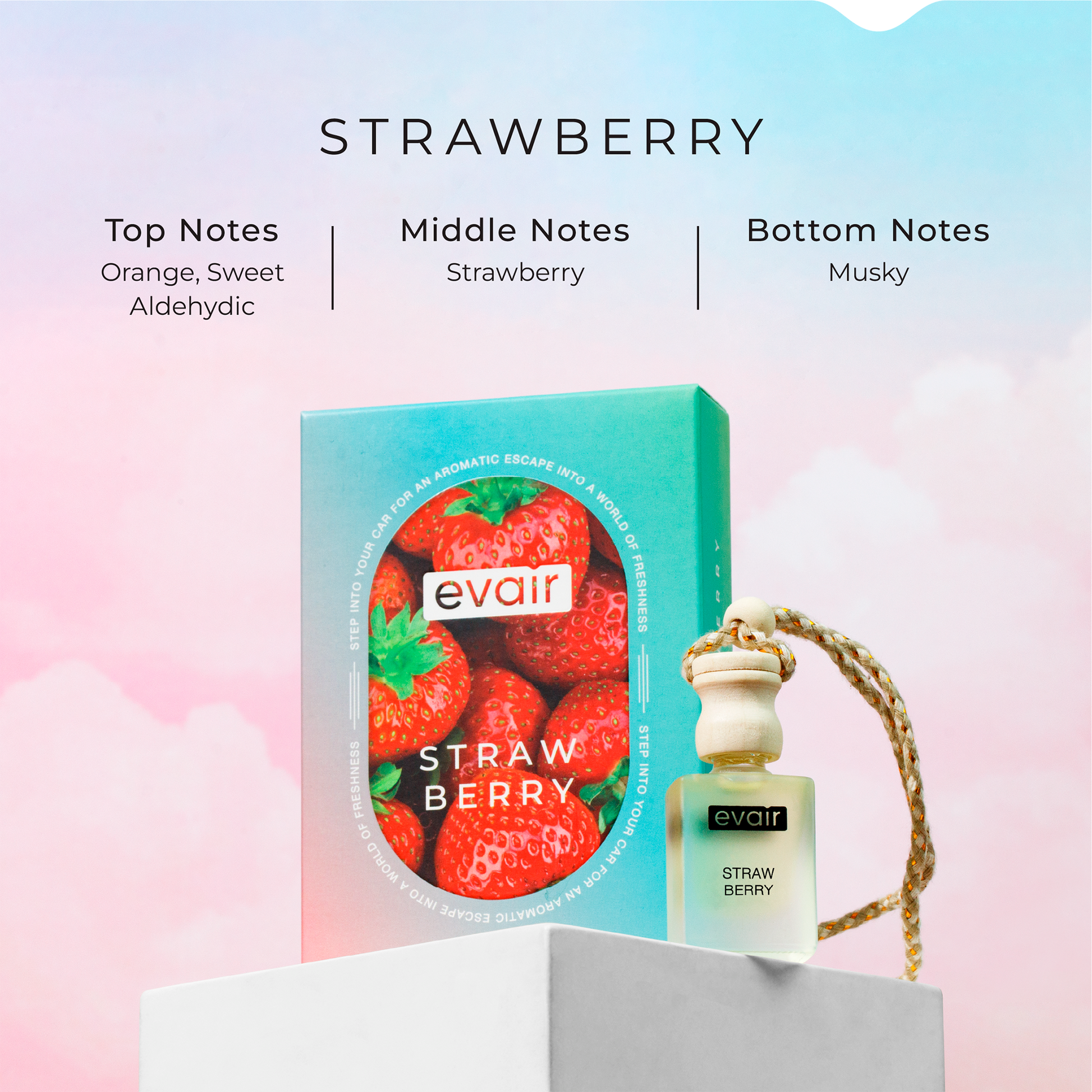 Different Notes of Evairs Strawberry Car Air Freshener