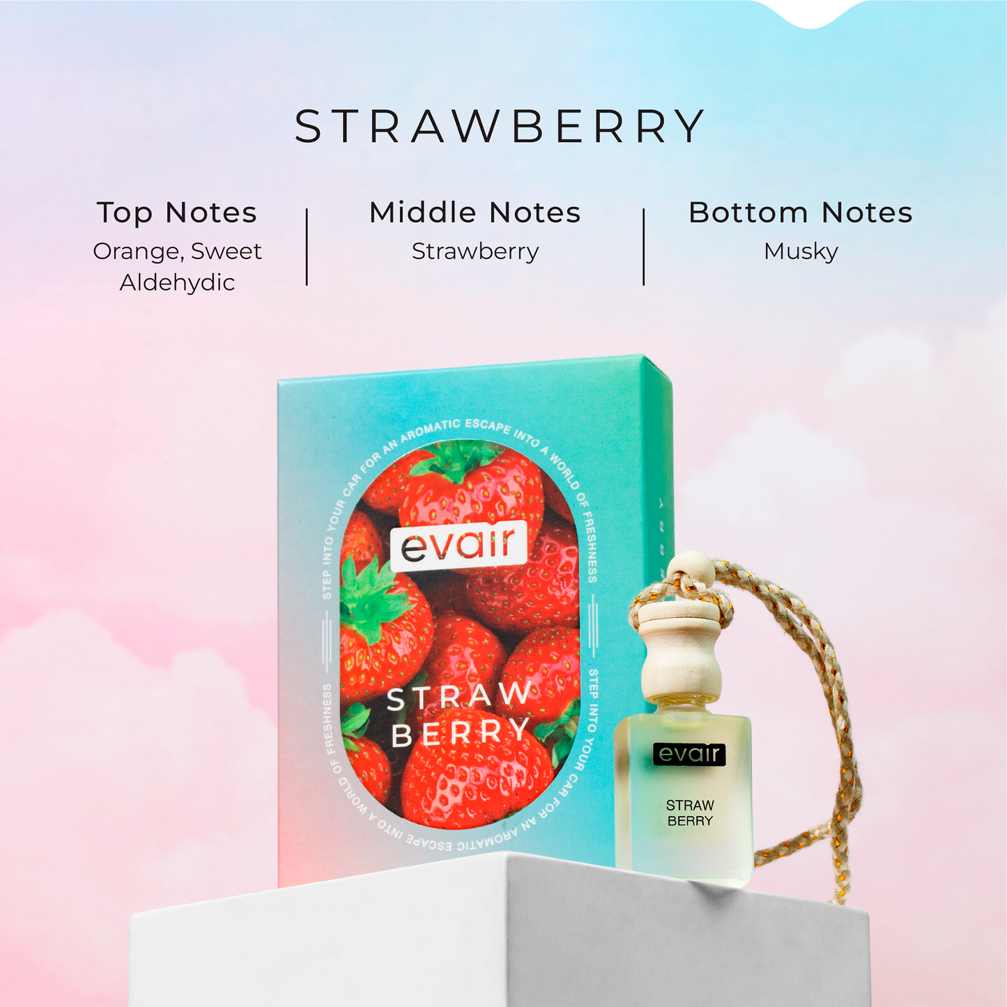 Different Notes of Evairs Strawberry Car Air Freshener
