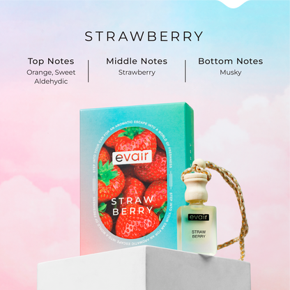 Different Notes of Evairs Strawberry Car Air Freshener