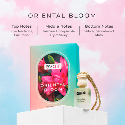 Different Notes of Evairs Oriental Bloom Car Perfume